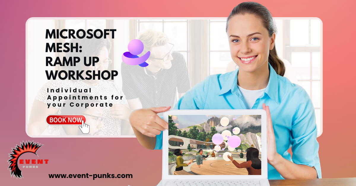 Eventpunks | Mesh Ramp Up Workshop English